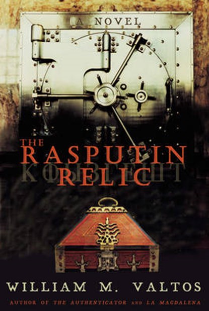 The Rasputin Relic, VALTOS,  William M. - Paperback - 9781571742797