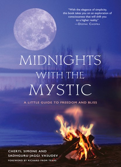 Midnights with the Mystic, Cheryl (Cheryl Simone) Simone ; Sadhguru Jaggi (Sadhguru Jaggi Vasudev) Vasudev - Paperback - 9781571745613