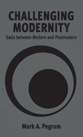 Challenging Modernity | Mark A. Pegrum | 