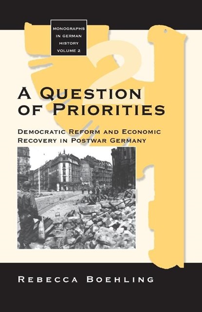 A Question of Priorities, Rebecca Boehling - Paperback - 9781571811592