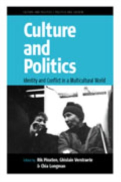 Culture and Politics, Rik Pinxten ; Ghislain Verstraete ; Chia Longman - Gebonden - 9781571813343