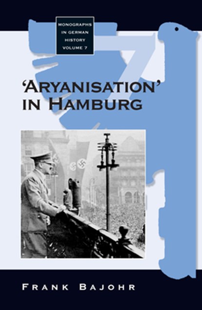 'Aryanisation' in Hamburg, Frank Bajohr - Paperback - 9781571814852