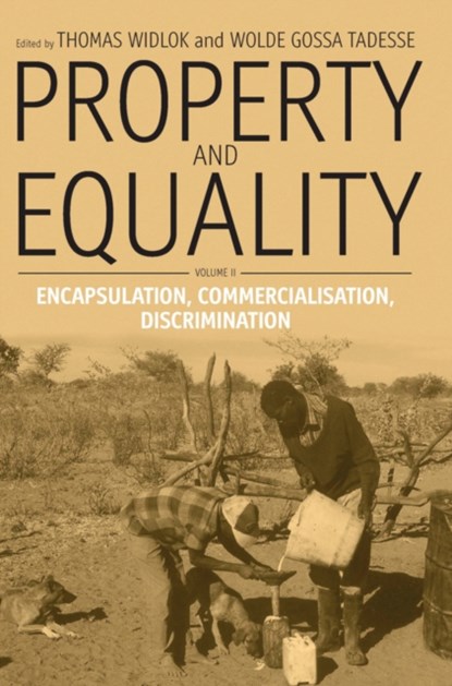 Property and Equality, Thomas Widlok ; Wolde Gossa Tadesse - Gebonden - 9781571816177