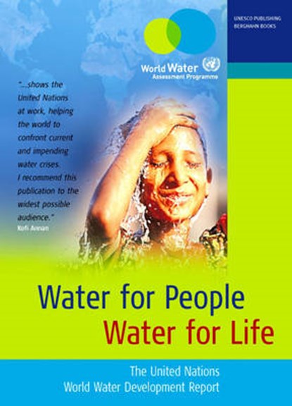 Water for People - Water for Life, REPORT,  The United Nations World Water Development - Paperback - 9781571816283
