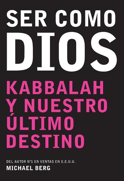 Ser Como Dios, Michael Berg - Paperback - 9781571893055