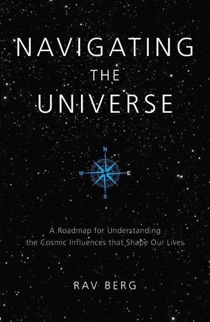 Navigating the Universe, Rav Berg - Paperback - 9781571897398