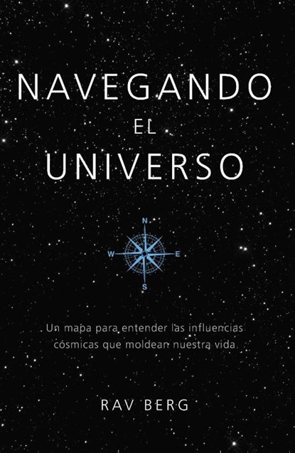 Navegando el Universo, Rav Berg - Paperback - 9781571899064