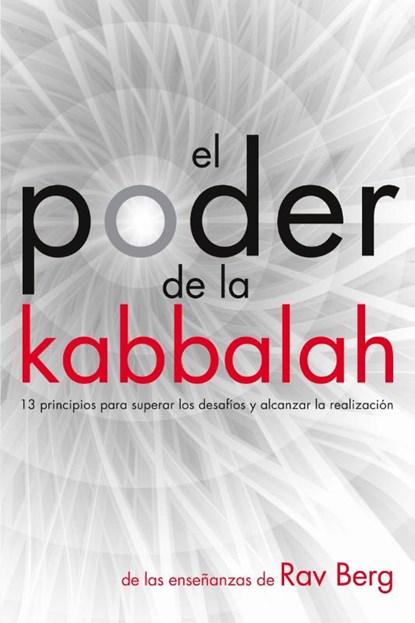 El Poder de la Kabbalah, Rav Berg - Paperback - 9781571899941