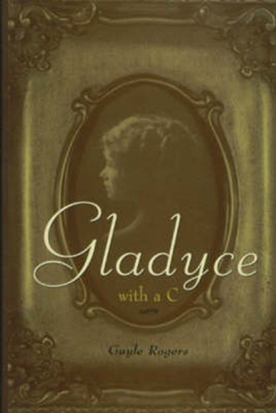 Gladyce with a C