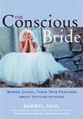 The Conscious Bride | Sheryl Paul | 