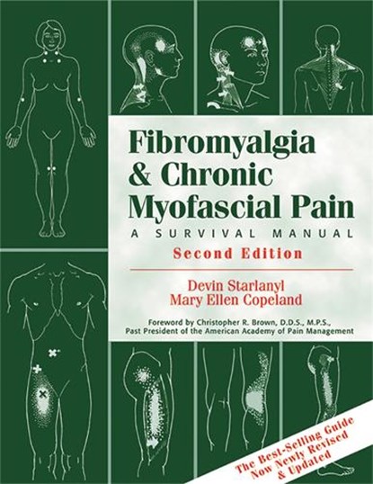 Fibromyalgia And Chronic Myofascial Pain, STARLANYL,  Devin J. - Paperback - 9781572242388
