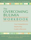 The Overcoming Bulimia Workbook | Mccabe, Randi E., Ph.D. | 