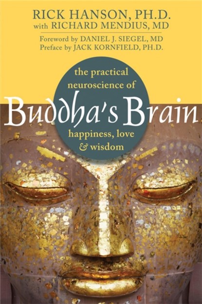 Buddha's Brain, Rick Hanson - Paperback - 9781572246959