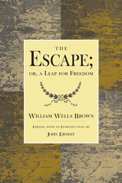 The Escape, William Wells Brown - Paperback - 9781572331068
