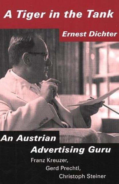 Tiger in the Tank, Ernest Dichter - Paperback - 9781572411524