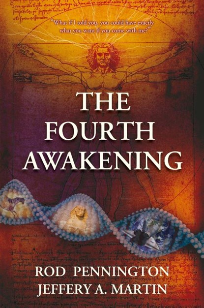 The Fourth Awakening, Rod Pennington ; Jeffery A Martin - Paperback - 9781572420007
