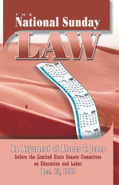 National Sunday Law, Alonzo T Jones - Paperback - 9781572580565