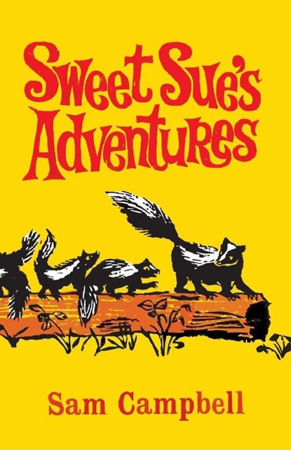 Sweet Sue's Adventures, Sam Campbell - Paperback - 9781572582101