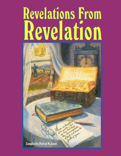 Revelations from Revelation, Patrick M. Jones - Paperback - 9781572585058