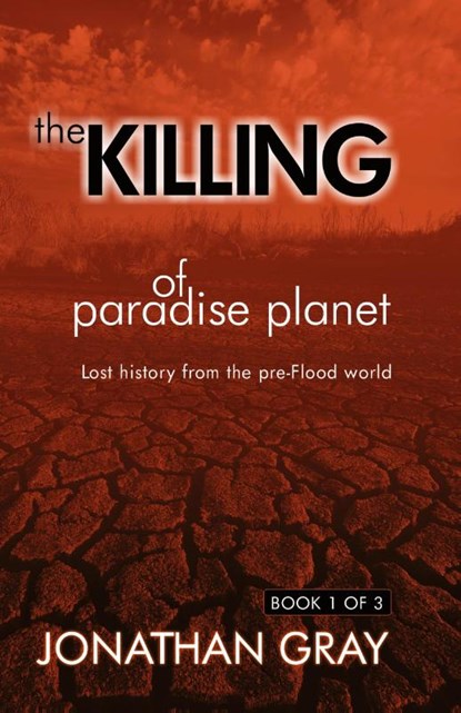 The Killing of Paradise Planet, Professor Jonathan Gray - Paperback - 9781572585539