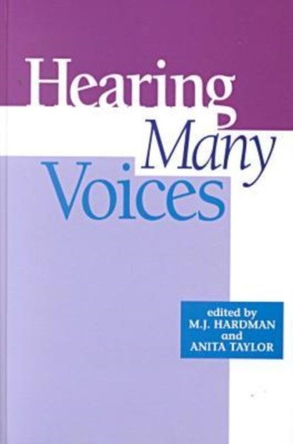 Hearing Many Voices, Anita Taylor ; M.J. Hardman - Gebonden - 9781572732377