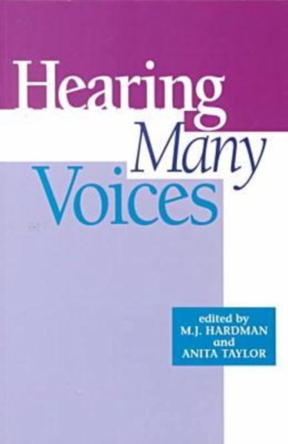 Hearing Many Voices, Anita Taylor ; M.J. Hardman - Paperback - 9781572732384