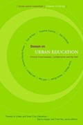 Essays on Urban Education | Chapman University Social Justice Consortium | 