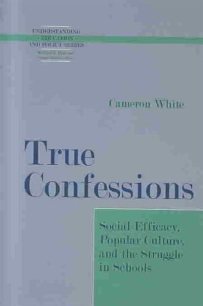 True Confessions, Cameron White - Gebonden - 9781572734814
