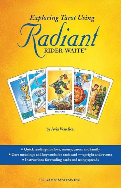EXPLORING TAROT USING RADIANT, VENEFICA,  Avia - Gebonden - 9781572818095