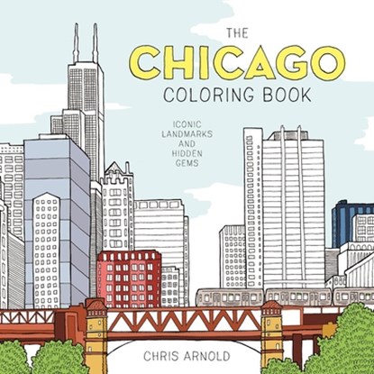 The Chicago Coloring Book, niet bekend - Paperback - 9781572842151