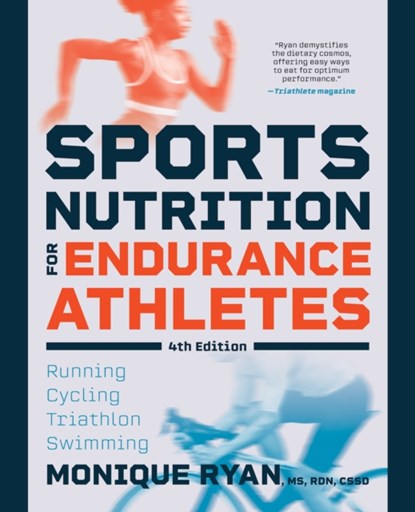 Sports Nutrition for Endurance Athletes, Monique Ryan - Paperback - 9781572843479