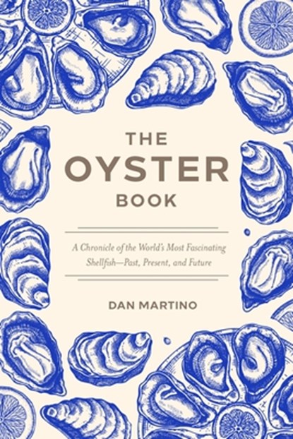 The Oyster Book, Dan Martino - Paperback - 9781572843653