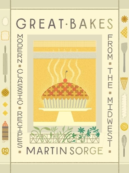 Great Bakes, Martin Sorge - Gebonden - 9781572843677