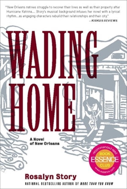 Wading Home, Rosalyn Story - Ebook - 9781572846739