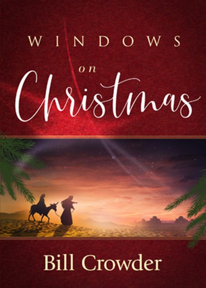 Windows on Christmas, Bill Crowder - Paperback - 9781572932289