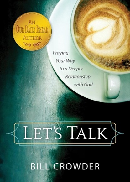 Let's Talk, Bill Crowder - Paperback - 9781572937871