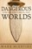 Dangerous Worlds, Mark McEntire - Paperback - 9781573124331