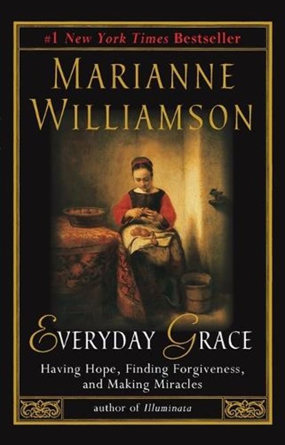 Everyday Grace, Marianne (Marianne Williamson) Williamson - Paperback - 9781573223515