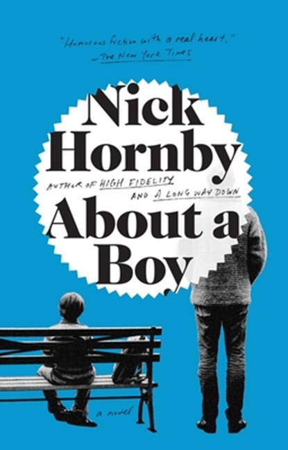 About a Boy, Nick Hornby - Paperback - 9781573227339