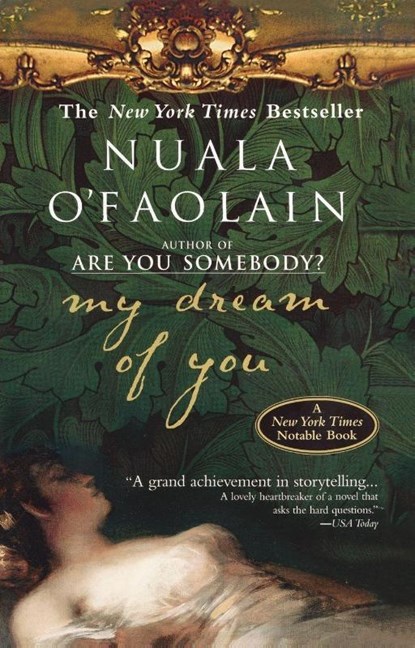 My Dream of You, Nuala O'Faolain - Paperback - 9781573229081