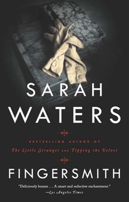 Fingersmith, Sarah Waters - Paperback - 9781573229722