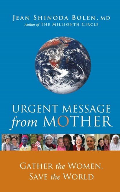 Urgent Message from Mother, Jean Shinoda Bolen - Paperback - 9781573243537