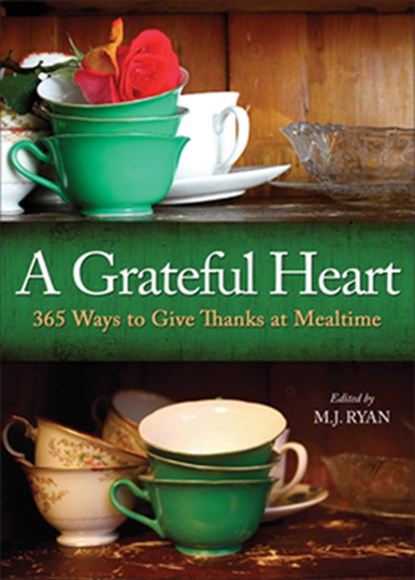 Grateful Heart, M.J. (M.J. Ryan) Ryan - Gebonden - 9781573245371