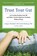 Trust Your Gut Trust Your Gut, Mark (Mark Weisberg) Weisberg ; Gregory (Gregory Plotnikoff) Plotnikoff - Paperback - 9781573245883