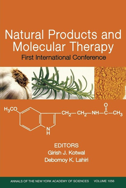 Natural Products and Molecular Therapy, GIRISH J. (UNIVERSITY OF LOUISVILLE COLLEGE OF MEDICINE,  Louisville, Kentucky) Kotwal ; Debomoy K. Lahiri - Paperback - 9781573315951