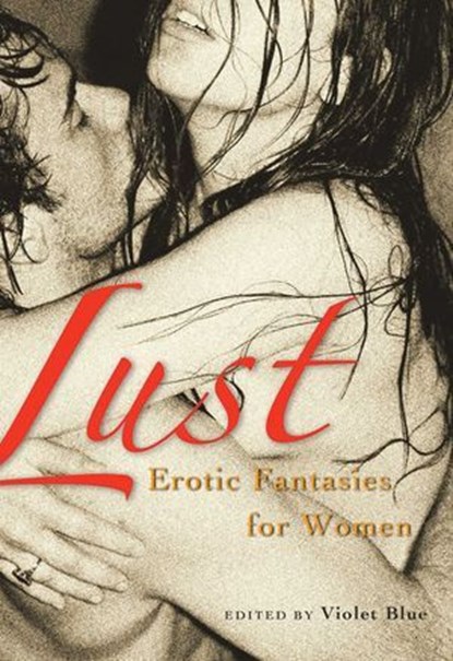 Lust, Violet Blue - Ebook - 9781573444910