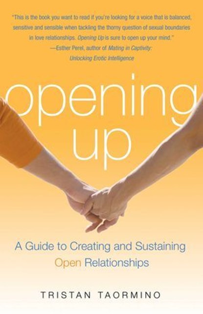 Opening Up, Tristan Taormino - Ebook - 9781573444972