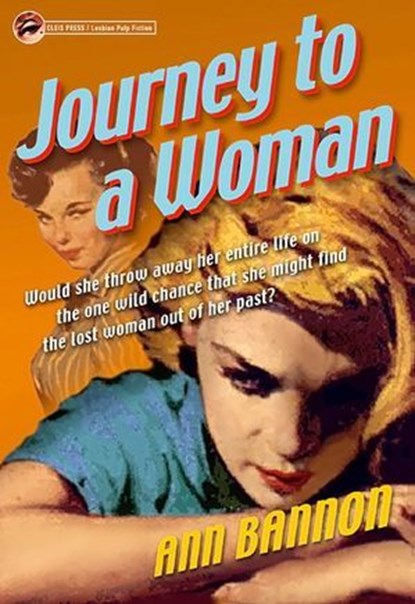 Journey to a Woman, Ann Bannon - Ebook - 9781573446181