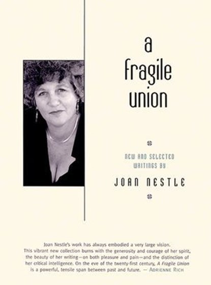 Fragile Union, Joan Nestle - Ebook - 9781573448703