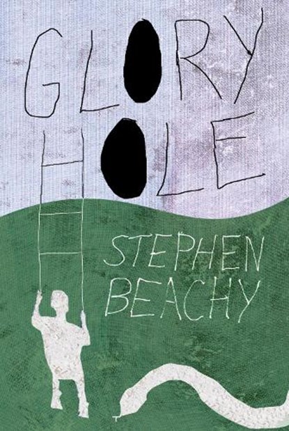 Glory Hole, Stephen Beachy - Paperback - 9781573660624